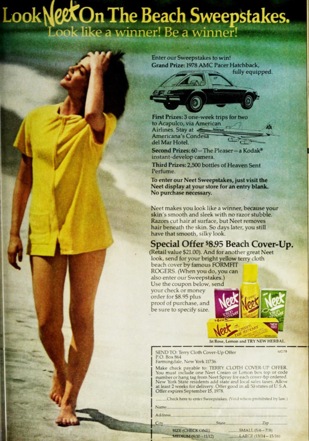 flyer - Look Neek On The Beach Sweepstakes. Look a winner! Be a winner! Enter our Sweepstakes to win! Grand Prize 1978 Amc Pacer Hatchback, fully equipped. First Prizes 3 oneweek trips for two to Acapulco, via American Airlines. Stay at Americana's Condes